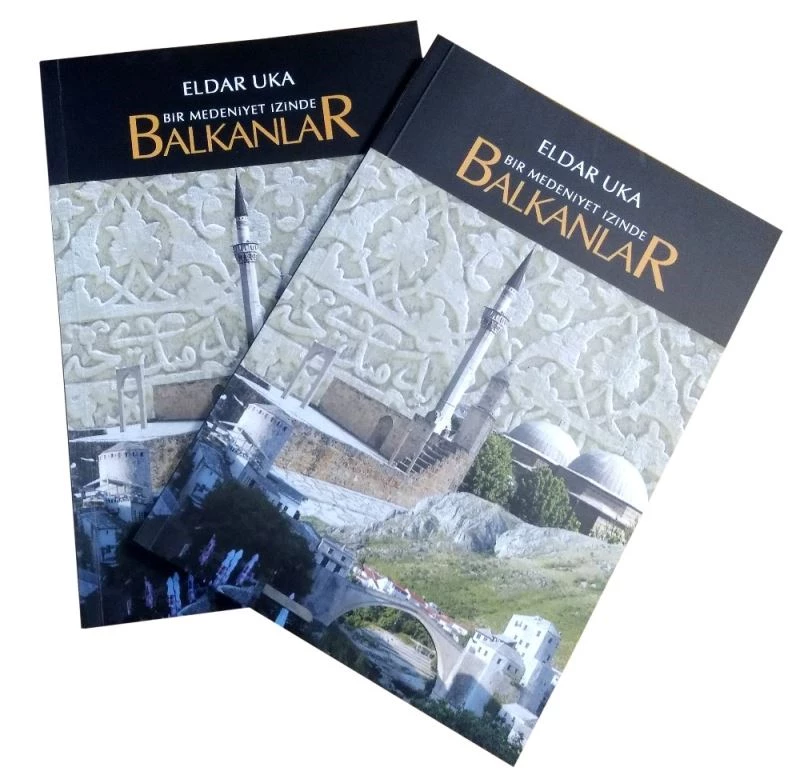 Bera’dan yeni kültür hizmeti; “Bir Medeniyet İzinde Balkanlar”
