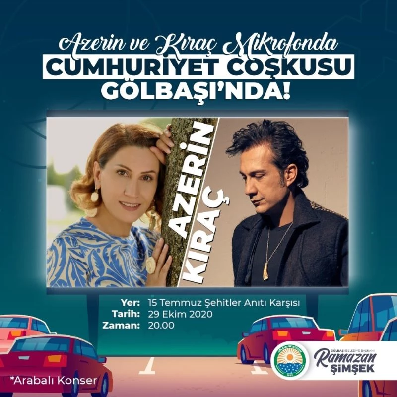 Azerin ve Kıraç Gölbaşı’nda 29 Ekim coşkusu yaşatacak
