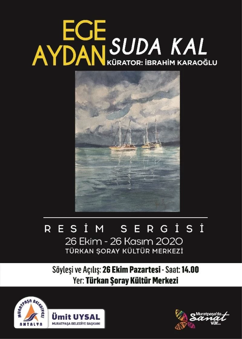 Ege Aydan’ın 33’üncü sergisi Muratpaşa’da açılıyor
