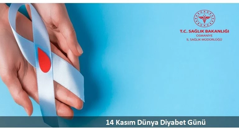 DÜNYA DİYABET GÜNÜ AÇIKLAMASI