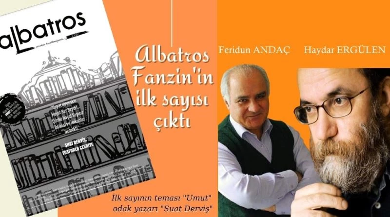 Albatros fanzin ‘Merhaba’ dedi
