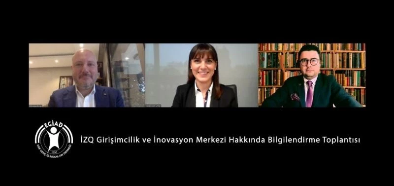 EGİAD ve İzQ iş birliği İzmir girişimcilik ekosistemini geliştirecek
