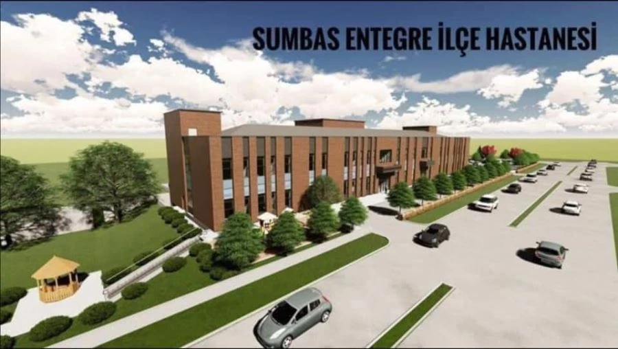 SUMBAS 10 YATAKLI ENTEGRE DEVLET HASTANESİ İHALESİ YAPILDI