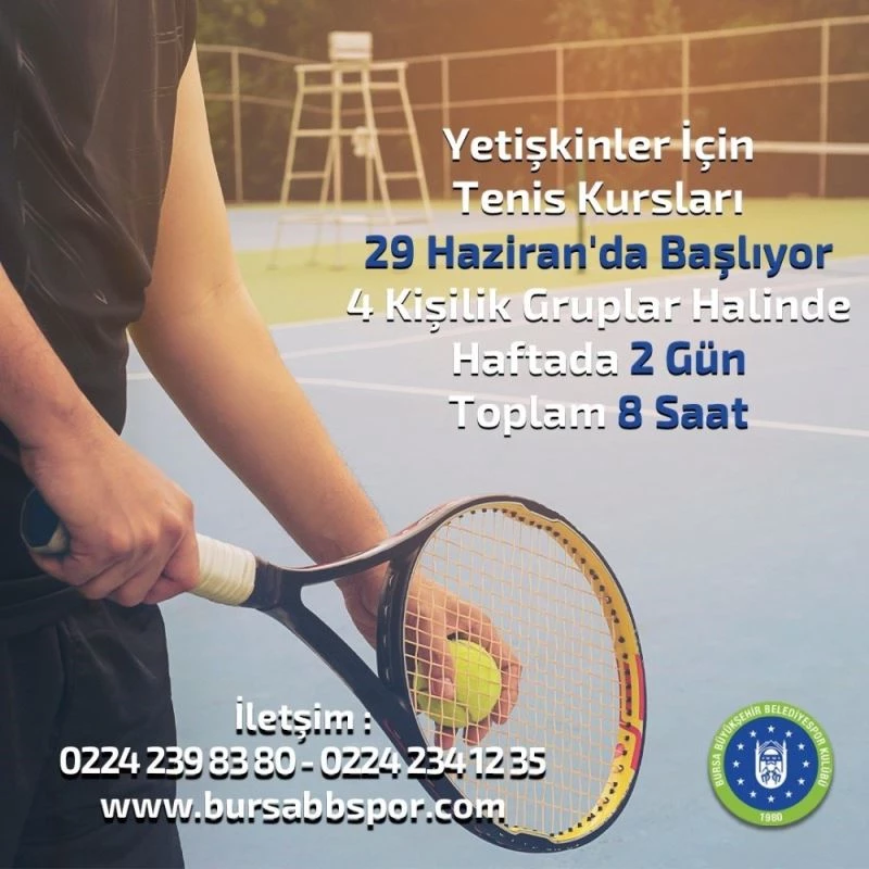 Yetişkinler için tenis kursları başlıyor
