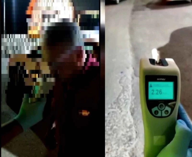 226 promil alkollü çıkınca ‘maşallah’ dedi
