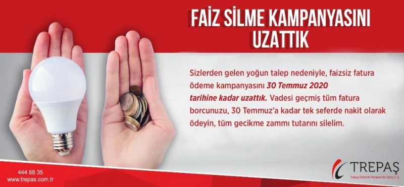 TREPAŞ, yoğun talep sebebiyle faiz silme kampanyasını uzattı
