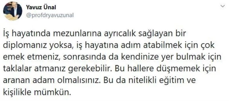 Rektör Ünal: “İş hayatına adım atabilmek nitelikli eğitim ve kişilikle mümkün”

