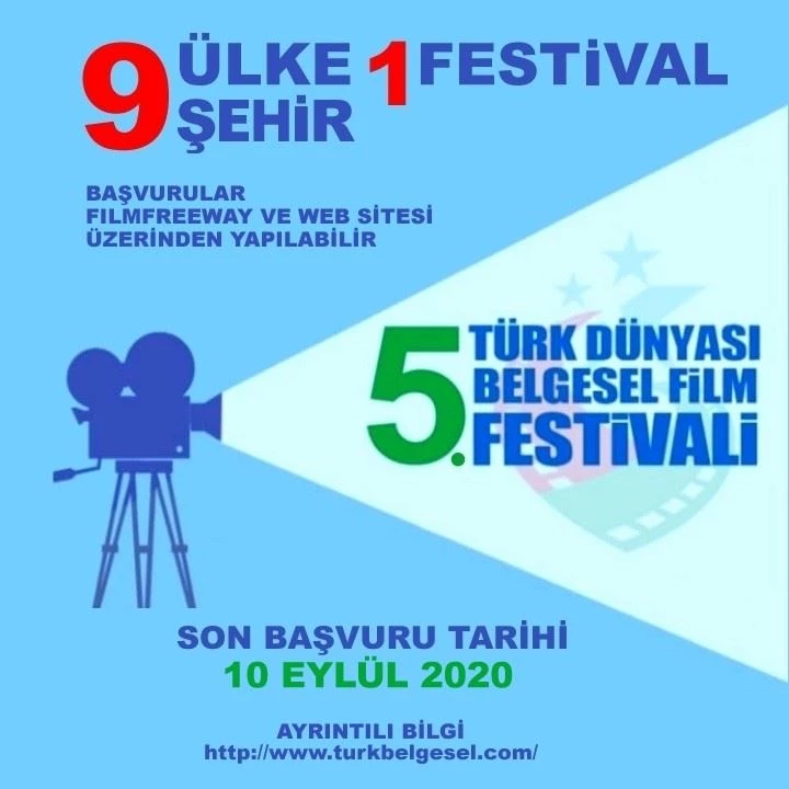 5.TÜRK DÜNYASI BELGESEL FİLM YARIŞMASI MÜRACATLARI DEVAM EDİYOR