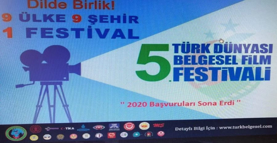 5.TÜRK DÜNYASI BELGESEL FİLM FESTİVALİNE FİLM MÜRACAATLARI SONA ERDİ