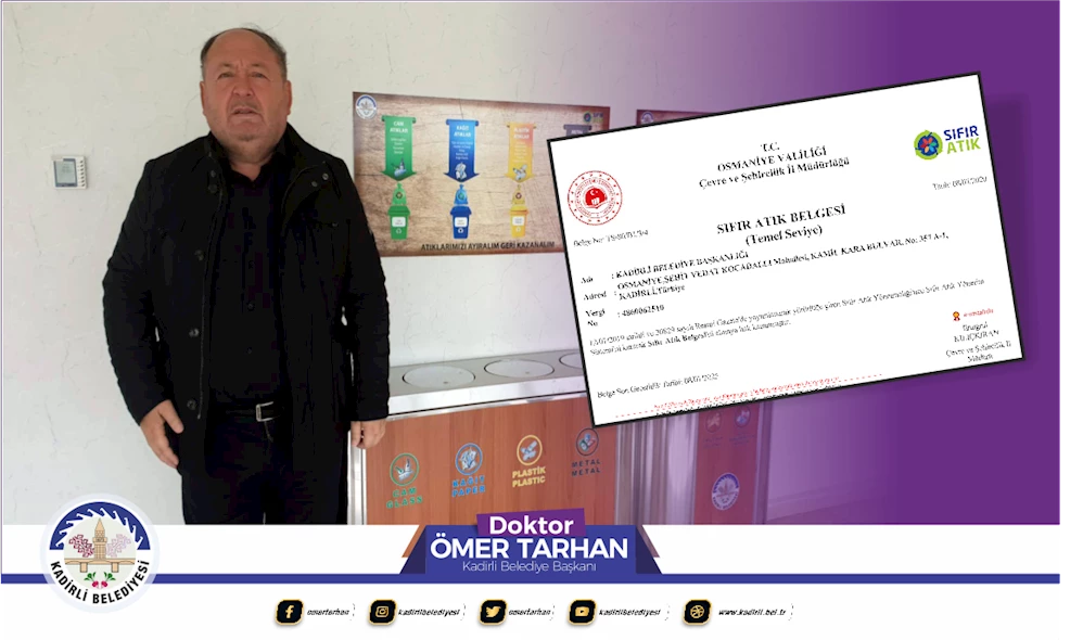 KADİRLİ BELEDİYESİ HİZMET BİNASI SIFIR ATIK BELGESİNİ ALDI