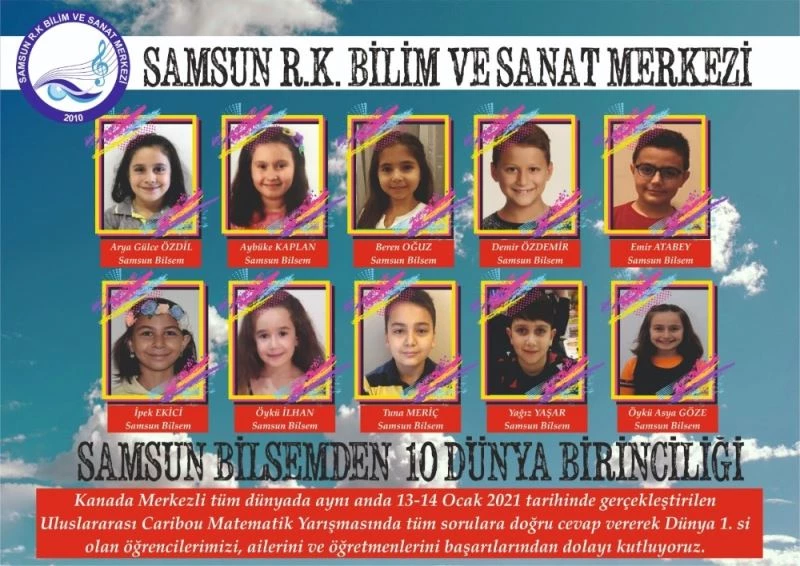 Matematikte 10 dünya birincisi Samsun BİLSEM’den
