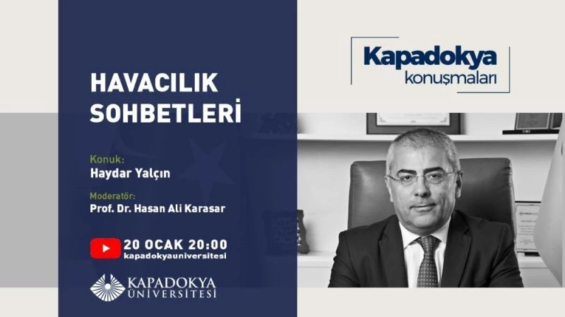 Kapadokya Konuşmalarında havacılık sohbetleri konuşuldu
