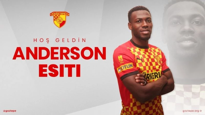 Göztepe, Anderson Esiti’yi kiraladı
