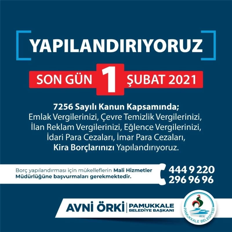 Yapılandırmada yaşanan yoğunluk nedeniyle son gün 1 Şubat 2021 oldu
