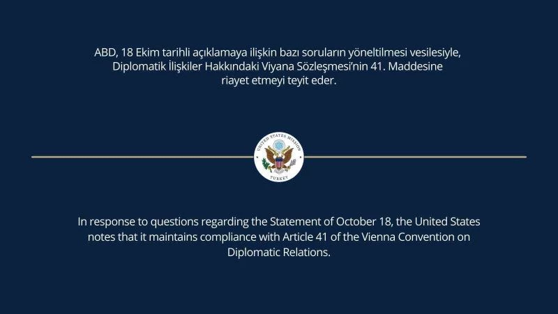 Büyükelçilikler, Viyana Sözleşmesi’nin 41’inci maddesine dikkat çekerek geri adım attı
