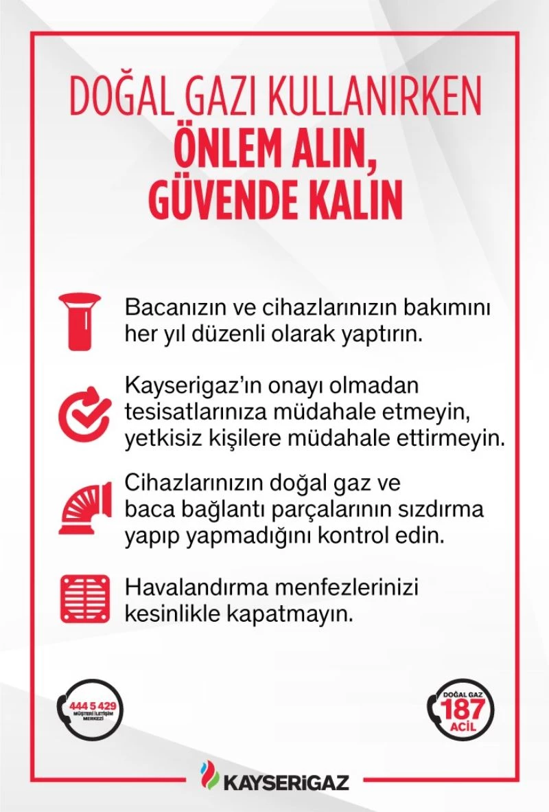 Kayserigaz’dan ‘güvenli doğalgaz kullanım’ uyarısı
