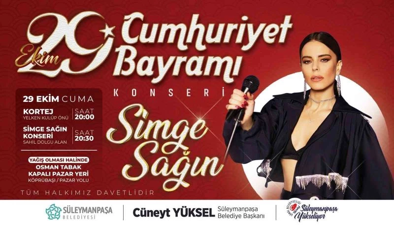 Süleymanpaşa 29 Ekim coşkusunu Simge Sağın konseri ile yaşayacak
