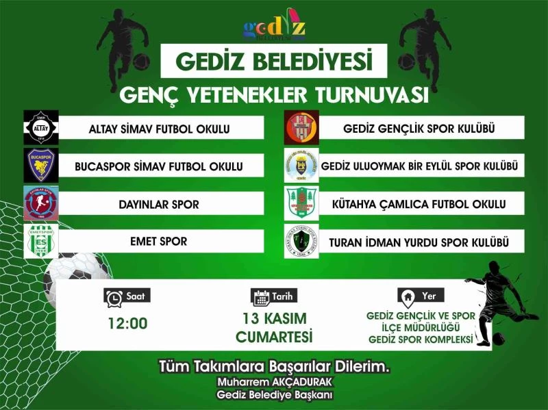 Gediz’de “Genç Yetenekler Futbol Turnuvası” düzenlenecek

