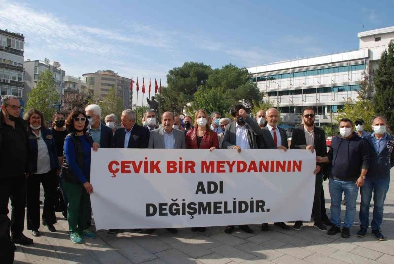 Çevik Bir Meydanı’nın adının değişmesi için toplandılar
