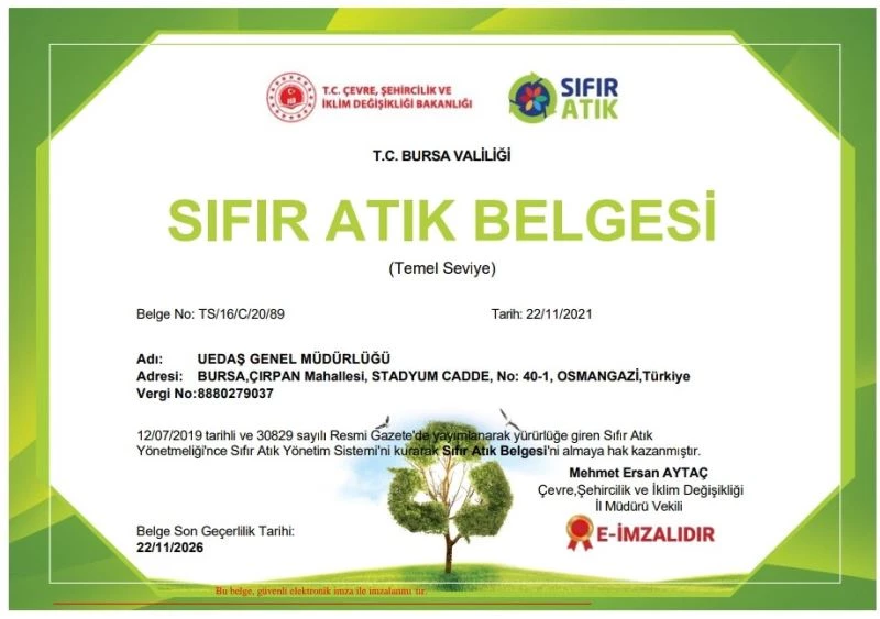 UEDAŞ, çevre ile dostluğunu belgelendirdi
