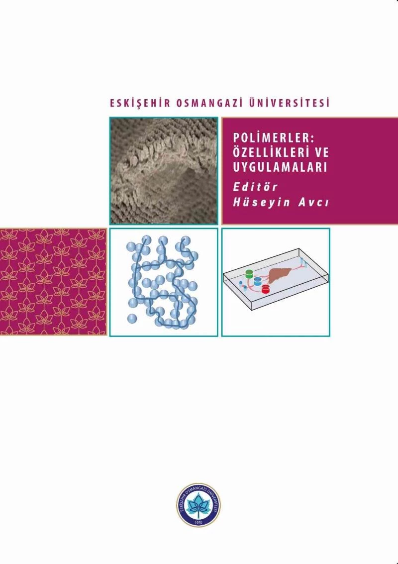 ESOGÜ Yayınevinden Polimer Teknolojisine katkı sunacak bir kitap
