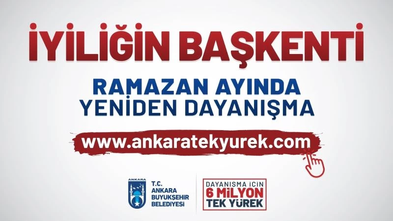 Ankara’da “6 Milyon Tek Yürek