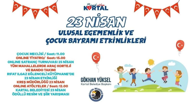 Kartal Belediyesi’nden, “23 Nisan”ın ruhuna yakışır kutlama
