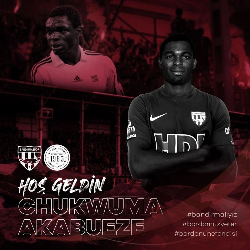 Chukwuma Akabueze Bandırmaspor’da
