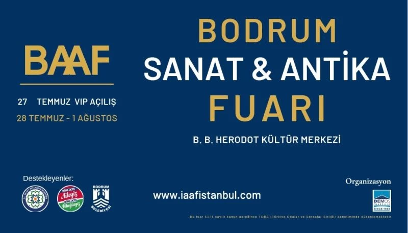 Sanat ve antika meraklıları Baaf Bodrum’da buluşuyor
