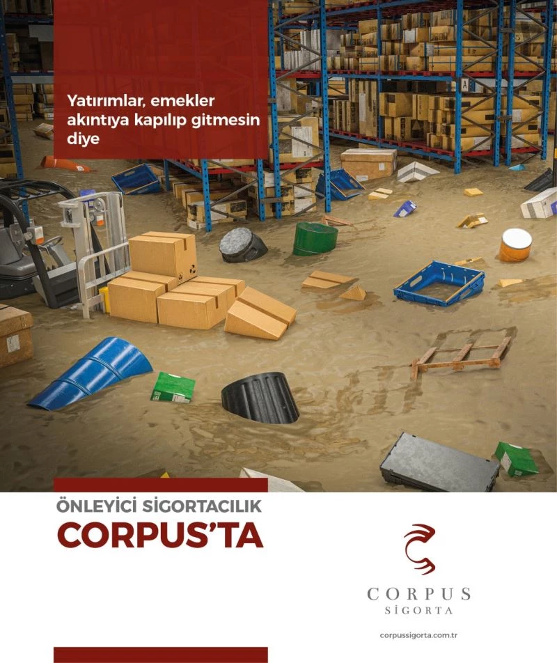 Corpus Sigorta, risk mühendisliği ile işletmelere güven sağlamayı hedefliyor
