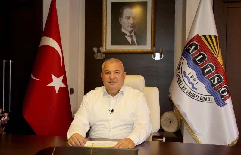 ALTSO Başkanı Şahin: 