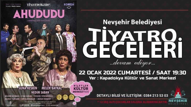 ’Ahududu’ Nevşehir’de sahnelenecek
