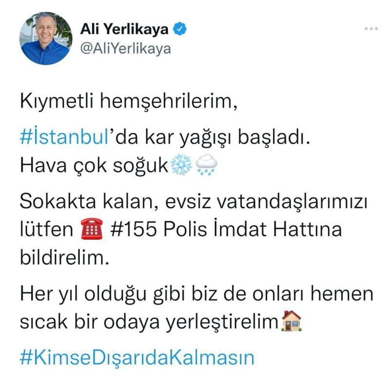 Vali Yerlikaya: “Kimse dışarıda kalmasın! Misafir edelim”
