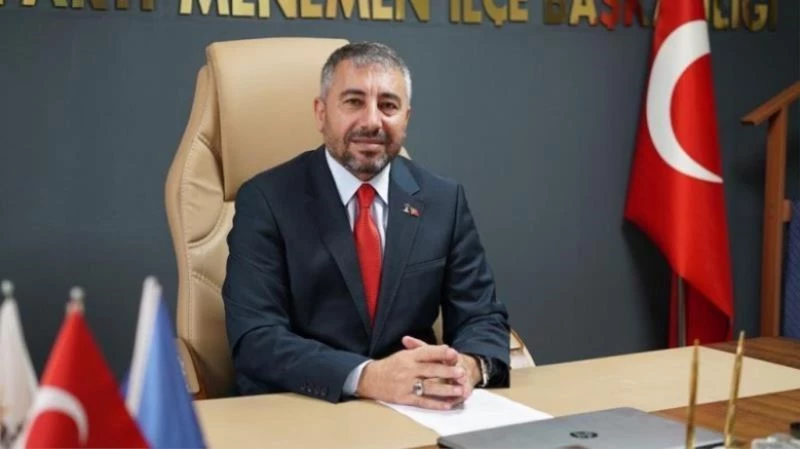 AK Parti Menemen İlçe Başkanı Çelik: 
