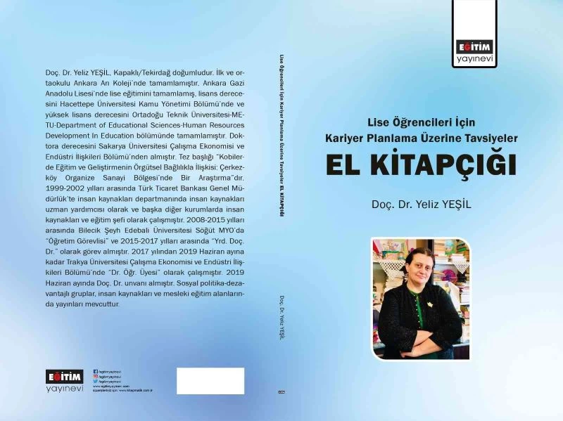 Doç. Dr. Yeşil’in liseliler için kariyer planlama kitapçığı yayımladı
