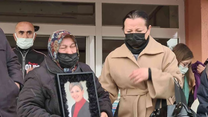 Kızı katledilen acılı anne : “İçim çok rahatladı”
