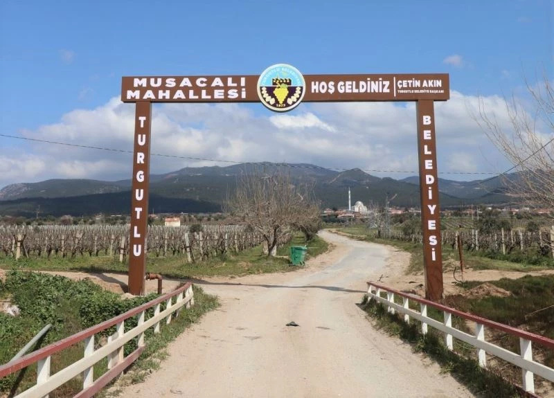 Turgutlu Belediyesinden 5 kırsal mahalleye hoş geldin tabelası
