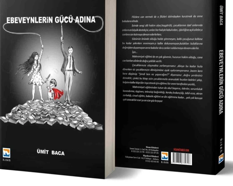 Eskişehirli eğitimci-yazar Ümit Baca’nın ‘Ebeveynlerin Gücü Adına’ adlı eseri yayınlandı
