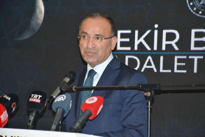 Adalet Bakanı Bekir Bozdağ: 