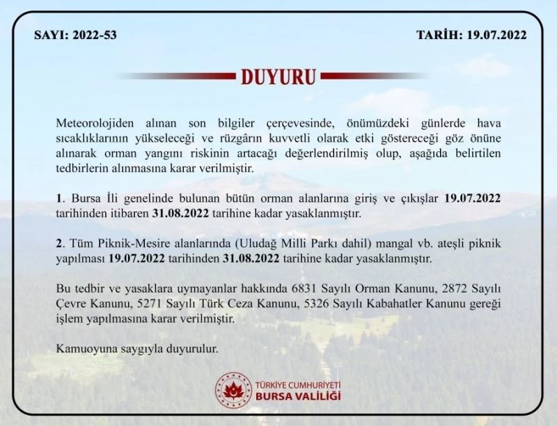 Bursa’da ormanlara giriş çıkışlar ve ateşli piknik yapılması yasaklandı
