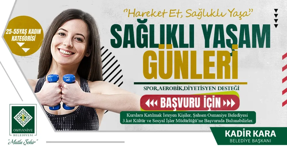 Osmaniye Belediyesi’nden Kadınlara Yönelik Ücretsiz Sağlıklı Yaşam Günleri