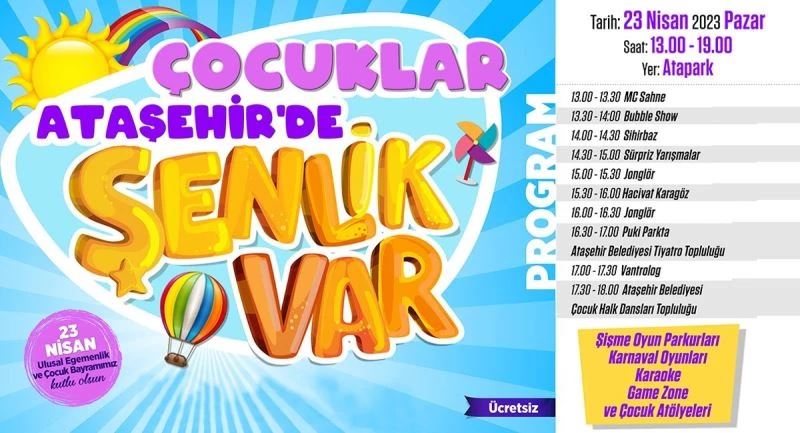Ataşehir’de çocuklar için 23 Nisan’a özel etkinlikler
