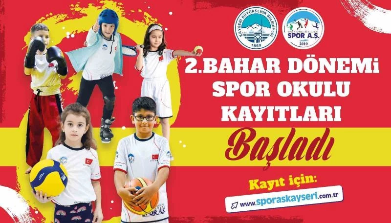Büyükşehir Spor A.Ş.’nin 2’nci bahar dönemi spor okulları kayıtları başladı
