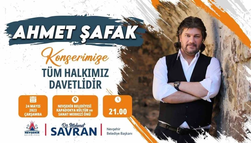 Ahmet Şafak Nevşehirlilerle buluşacak
