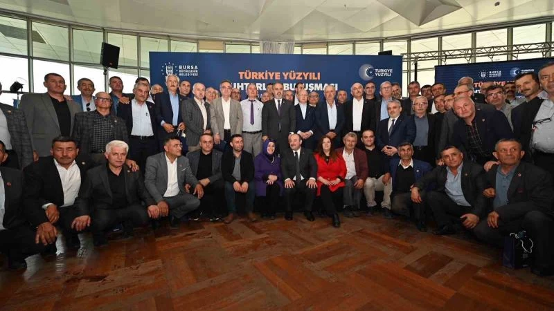 Bursa 2. Bölge muhtarlarıyla büyük buluşma

