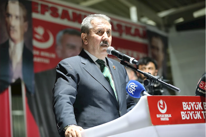 BBP Genel Başkanı Destici, Hatay