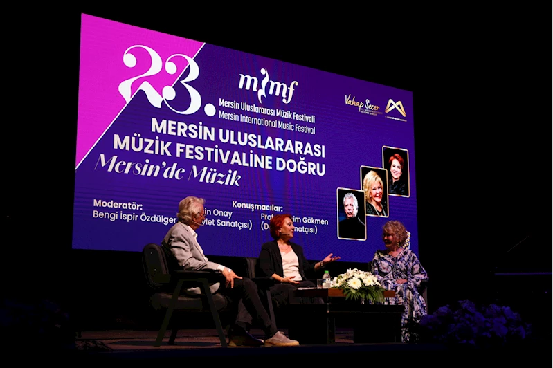 Mersin Uluslararası Müzik Festivali kapsamında söyleşi yapıldı