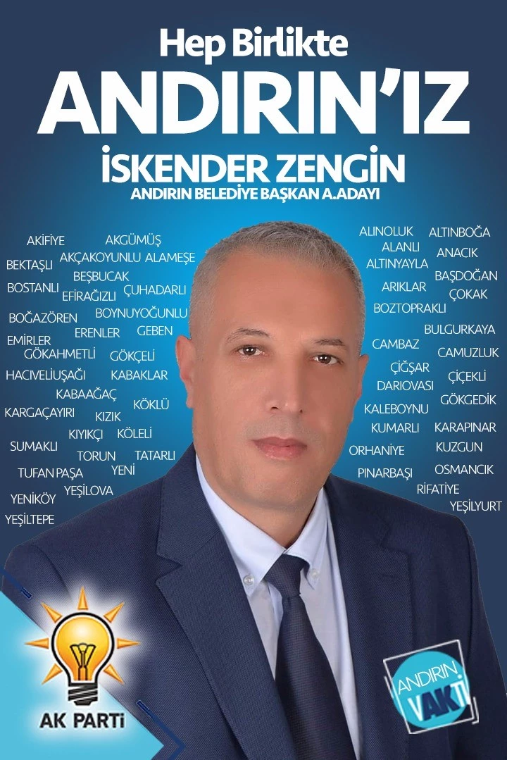 AK Parti Andırın Belediye Başkan Aday Adayı İskender ZENGİN ?Birlikte Belediyecilik Yapacağız?